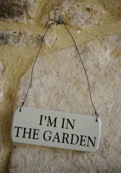 I’m in the garden